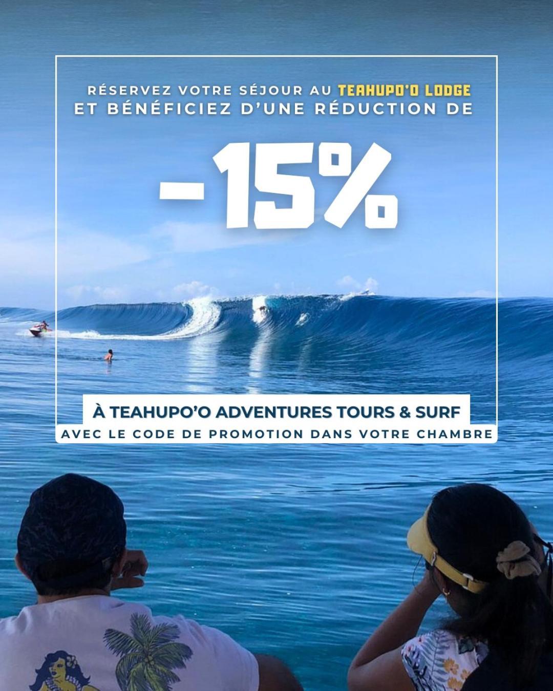 Teahupoo Teahupo'O Lodge, Fare Raepu'U, L'Aventure Du Bout De L'Ile En Famille Ou Entre Amis מראה חיצוני תמונה