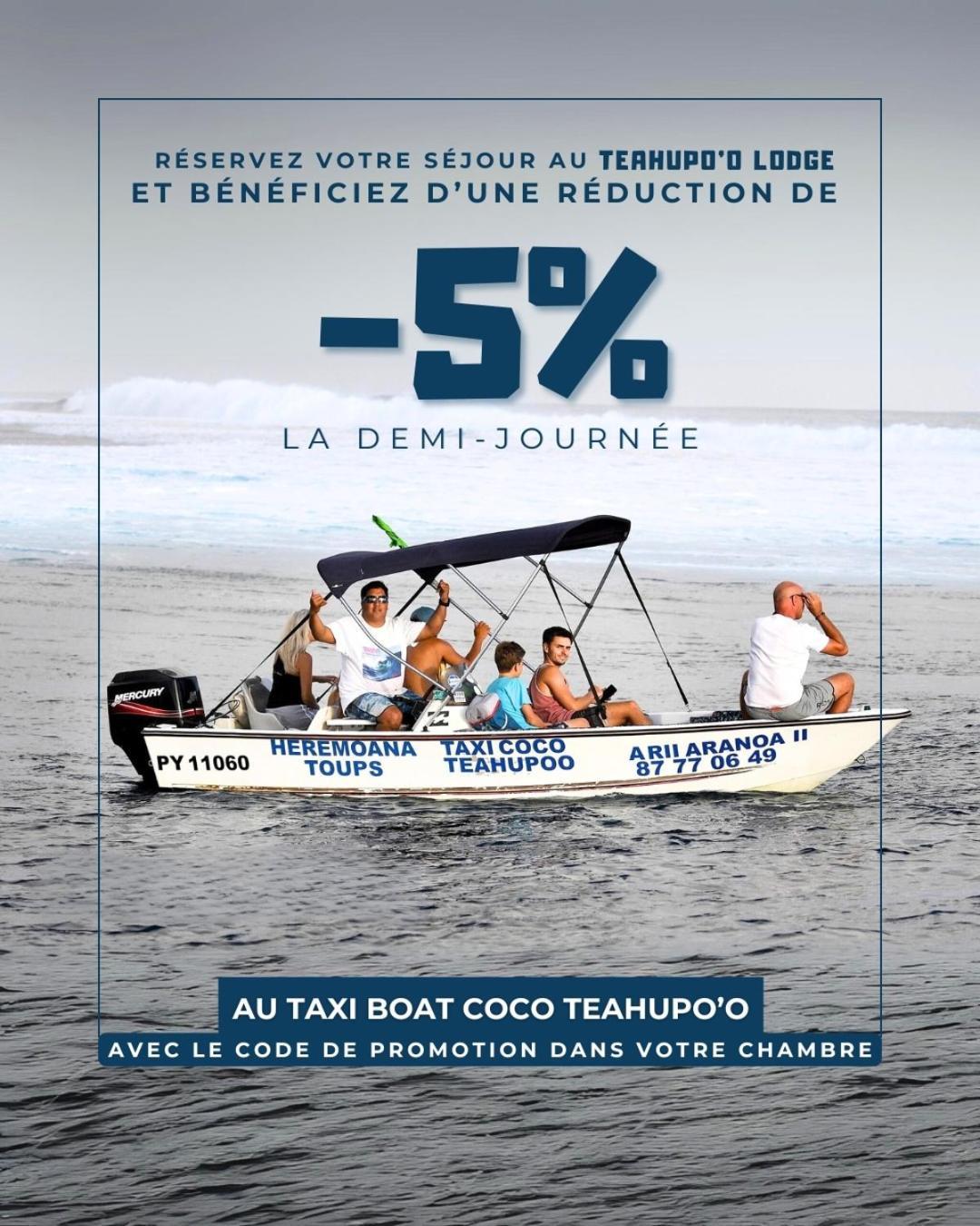 Teahupoo Teahupo'O Lodge, Fare Raepu'U, L'Aventure Du Bout De L'Ile En Famille Ou Entre Amis מראה חיצוני תמונה